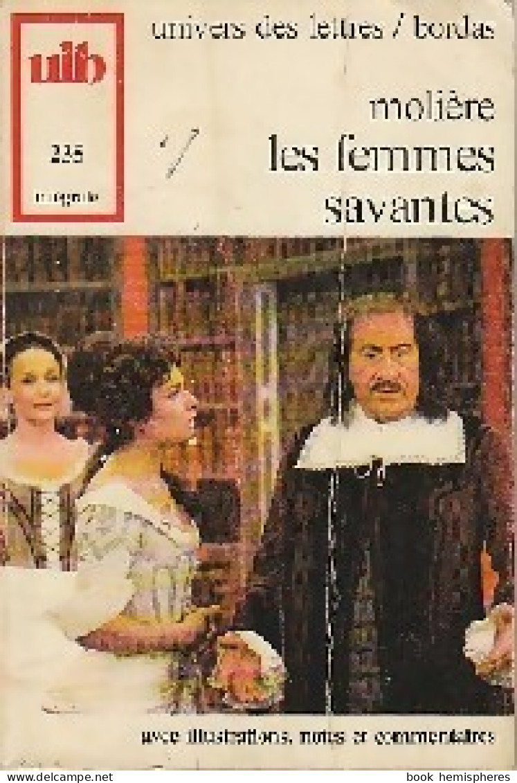 Les Femmes Savantes (1972) De Molière - Sonstige & Ohne Zuordnung