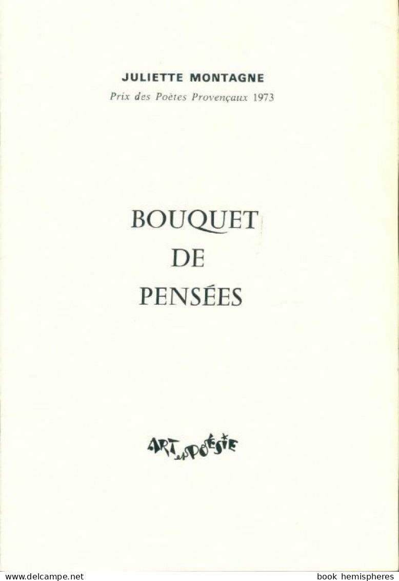 Bouquet De Pensées (0) De Juliette Montagne - Autres & Non Classés