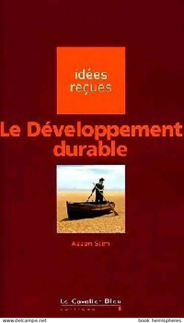 Le Développement Durable (2004) De Assen Slim - Economie