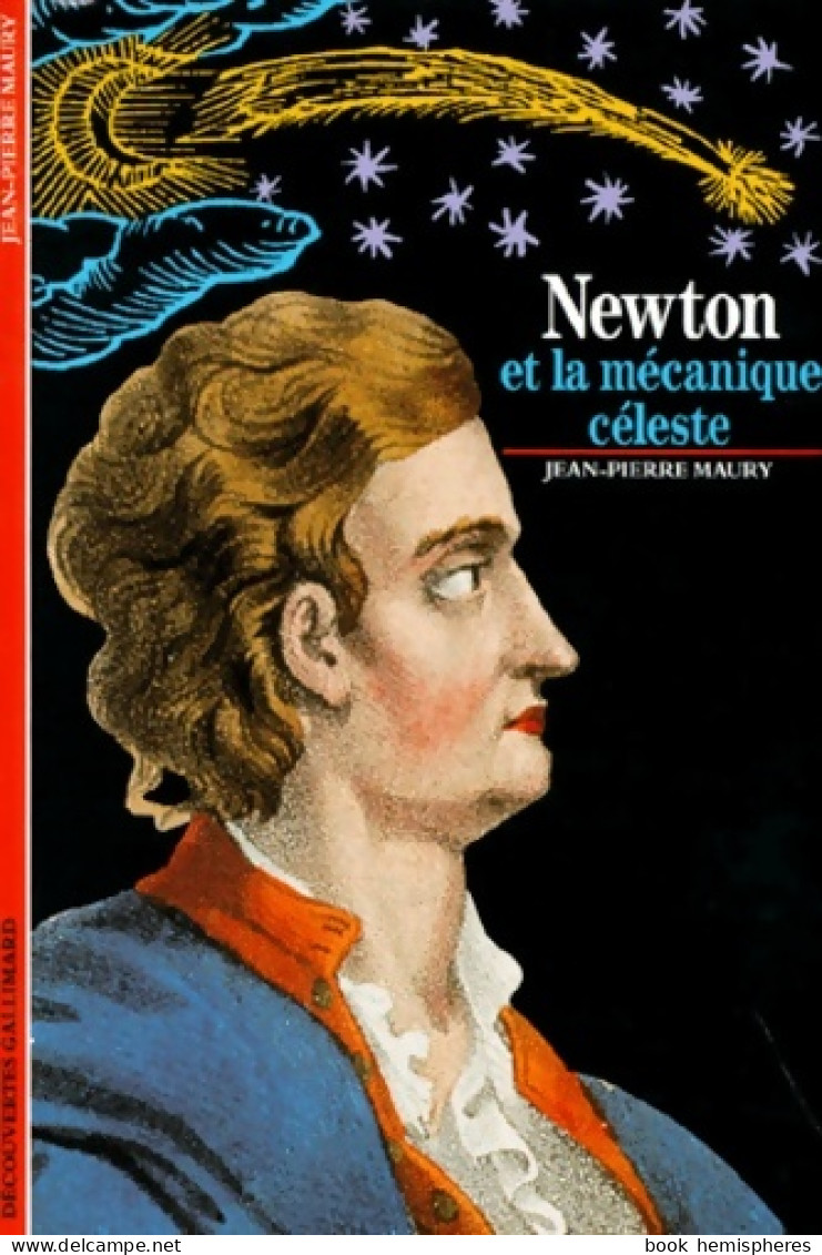 Newton Et La Mécanique Céleste (1990) De Jean-Pierre Maury - Wetenschap