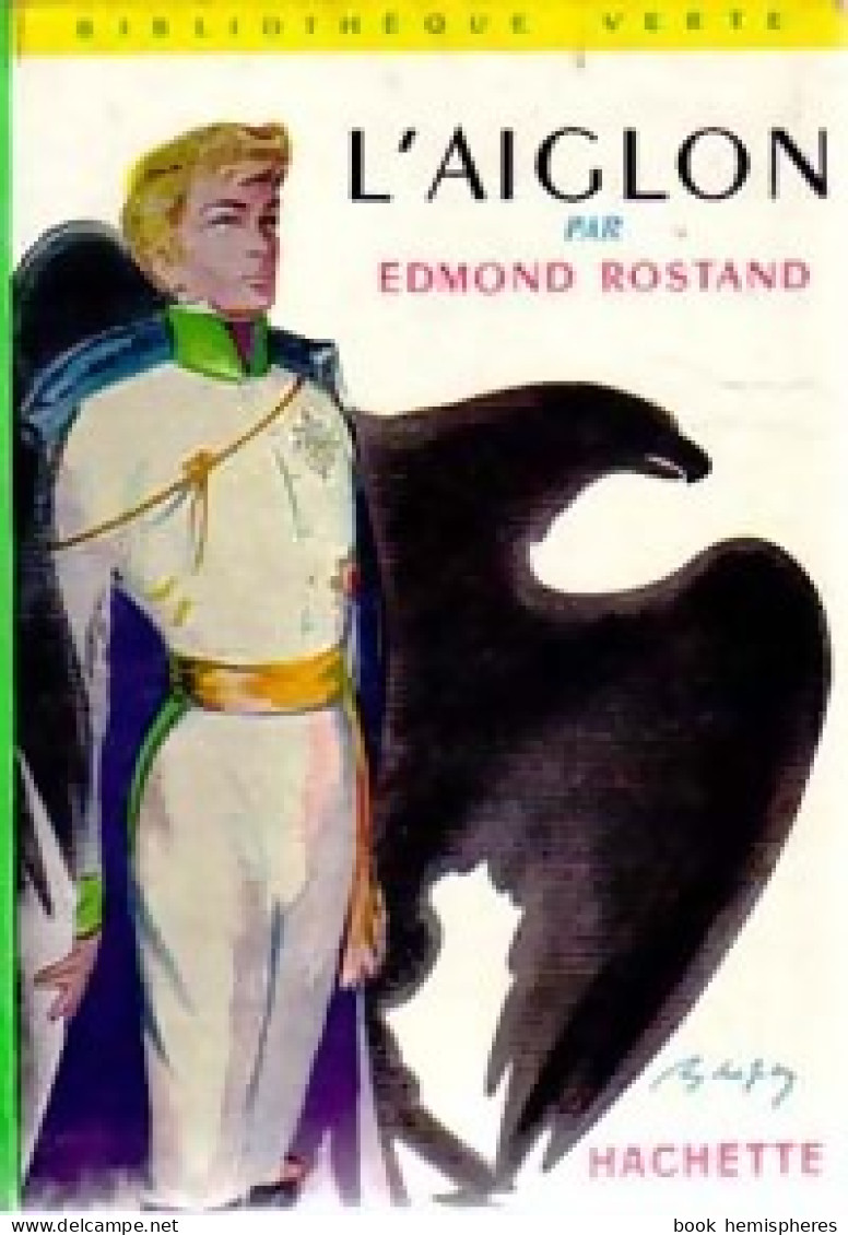 L'aiglon (1956) De Edmond Rostand - Andere & Zonder Classificatie