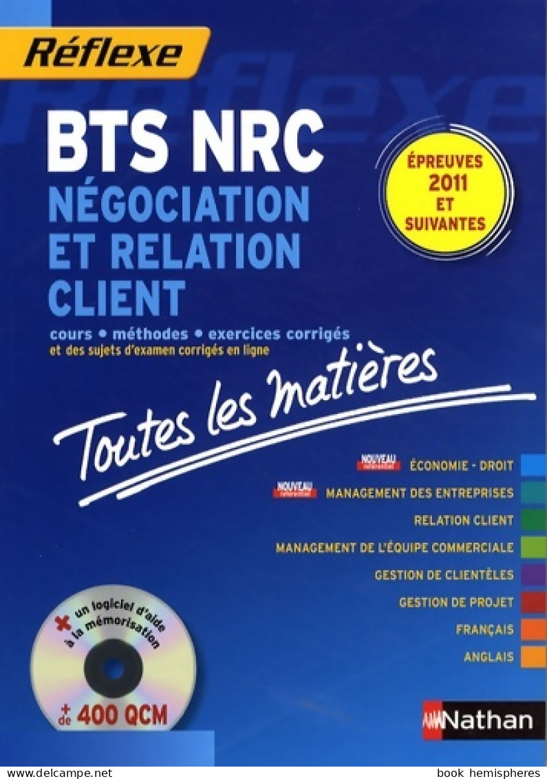 BTS NRC. Négociation Et Relation Client (2009) De Pascal Besson - 18 Ans Et Plus