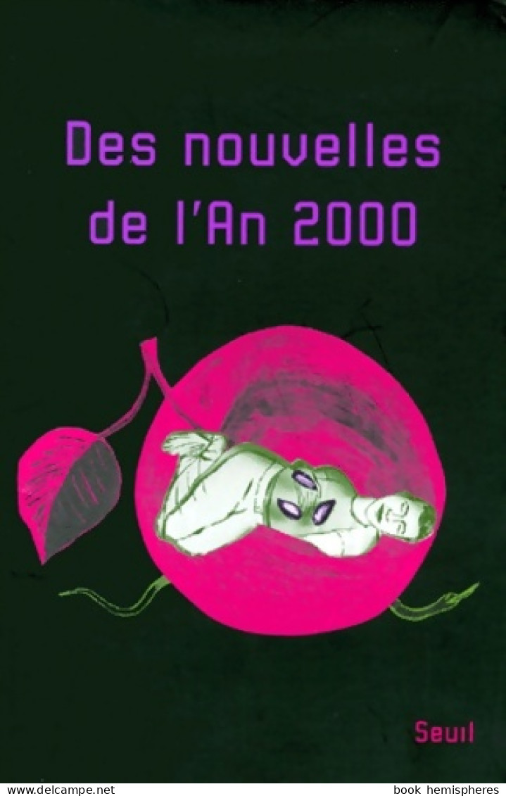 Des Nouvelles De L'an 2000 (2000) De Collectif - Natur