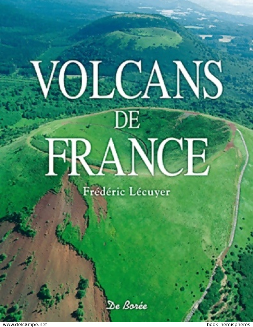 Volcans De France (2011) De Frédéric Lécuyer - Wetenschap