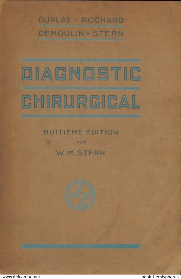 Diagnostic Chirurgical (1928) De Collectif - Wetenschap