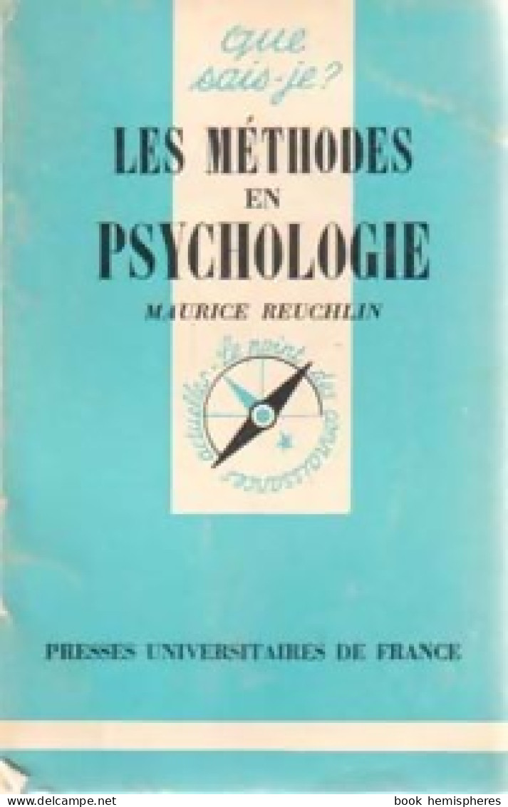 Les Méthodes En Psychologie (1979) De Maurice Reuchlin - Psychologie/Philosophie