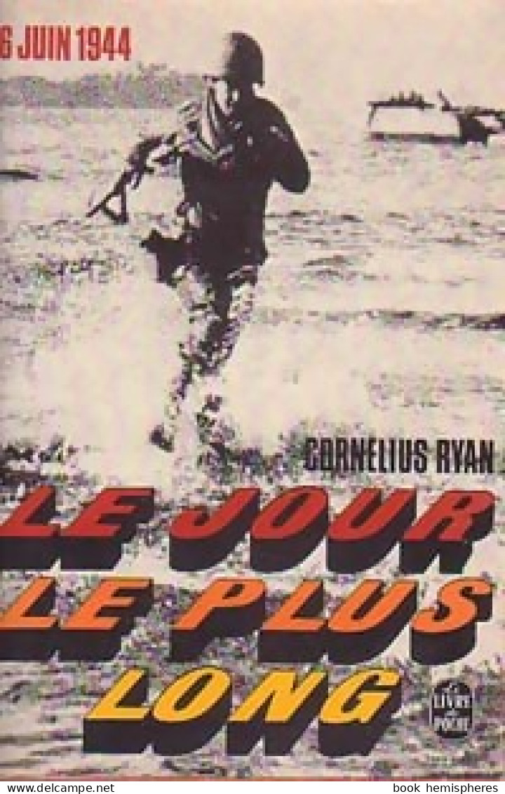 Le Jour Le Plus Long (1978) De Cornelius Ryan - War 1939-45