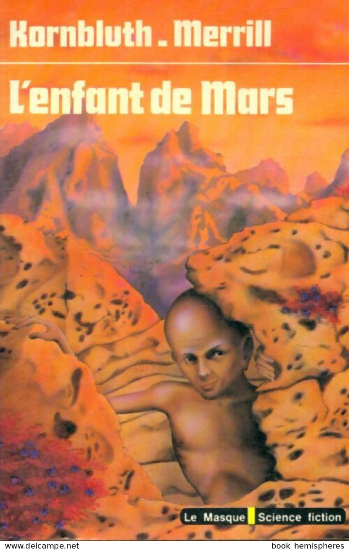 L'enfant De Mars (1979) De Cyril M. Merrill - Other & Unclassified