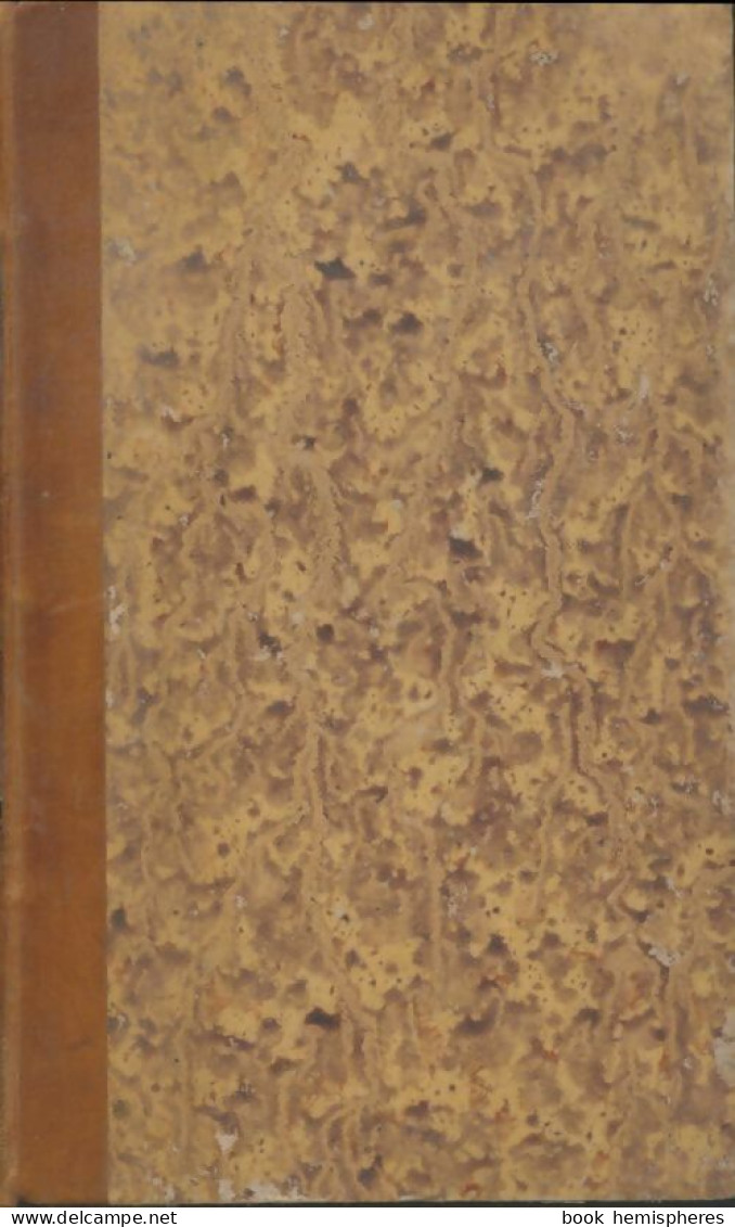 Elements D'histoire Naturelle Médicale Tome II 2ème Partie : Minéralogie (1838) De Achille Rchard - Santé