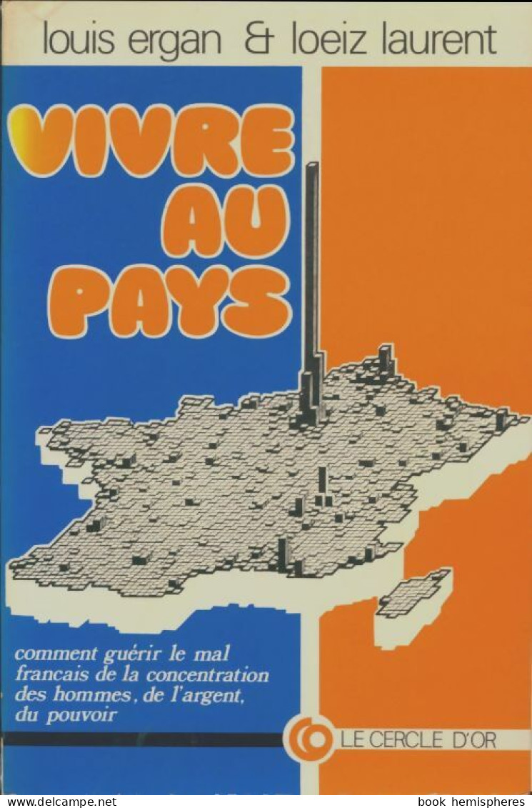 Vivre Au Pays (1977) De Louis Ergan - Economía