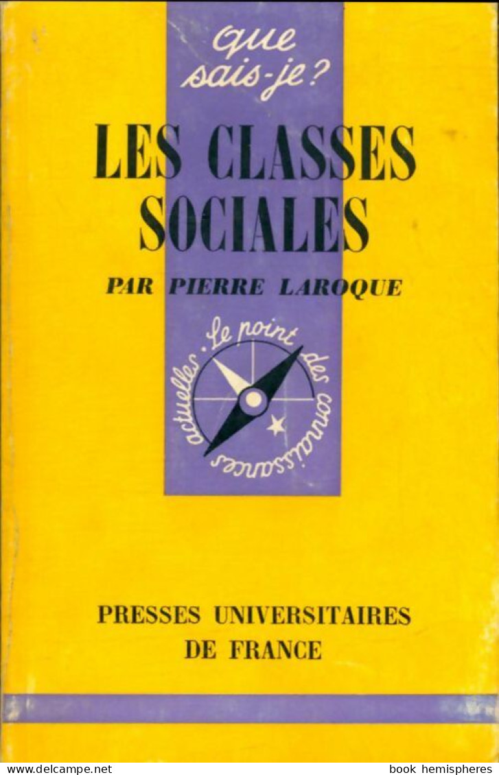 Les Classes Sociales (1972) De Pierre Laroque - Sciences