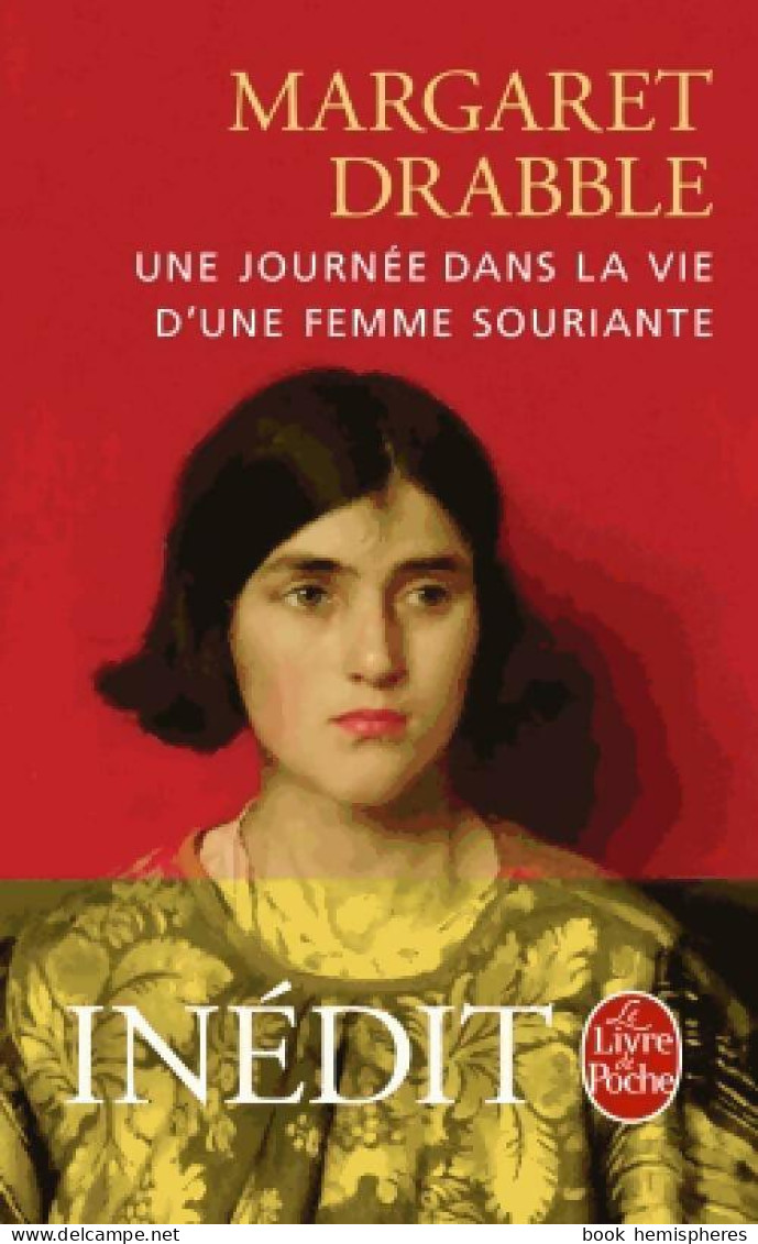 Une Journée Dans La Vie D'une Femme Souriante (2016) De Margaret Drabble - Natur