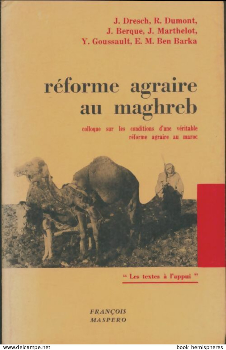 Réforme Agraire Au Maghreb (1963) De Collectif - Nature