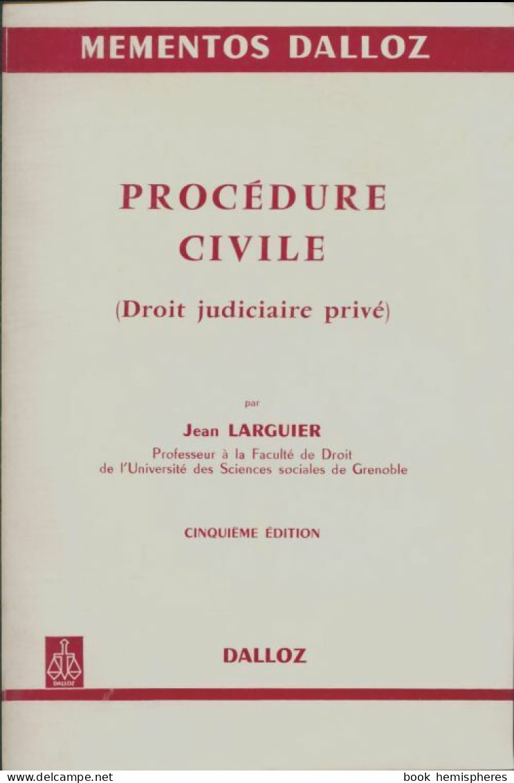 Procédure Civile : Droit Judiciaire Prive (1975) De Jean Larguier - Derecho