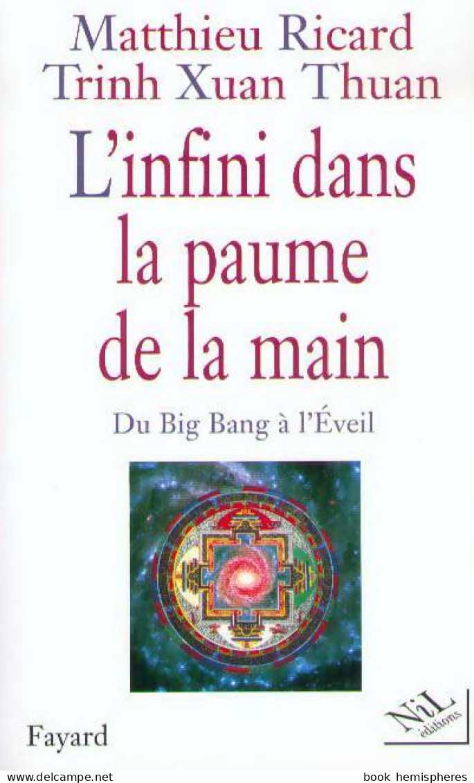 L'infini Dans La Paume De La Main (2000) De Matthieu Ricard - Psychologie/Philosophie