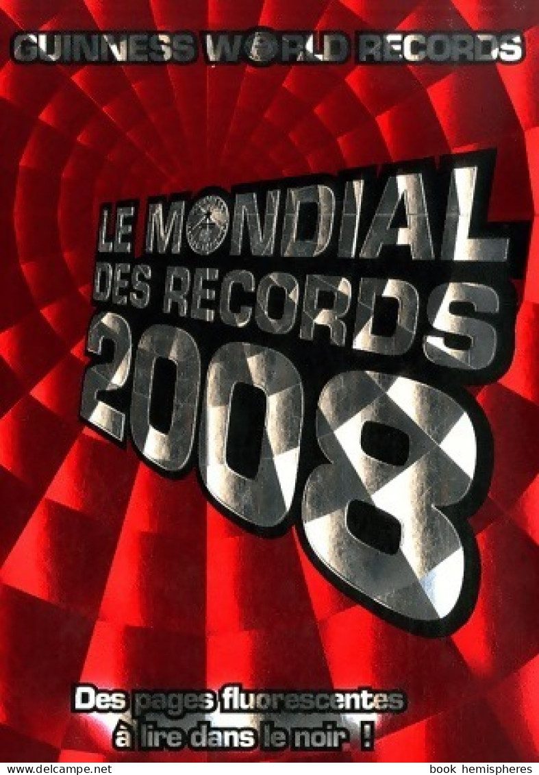 Le Mondial Des Records 2008 (2007) De Craig Glenday - Dizionari