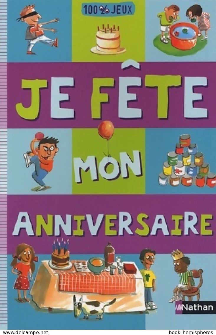 Je Fête Mon Anniversaire (2005) De Isabelle Bertrand - Jeux De Société