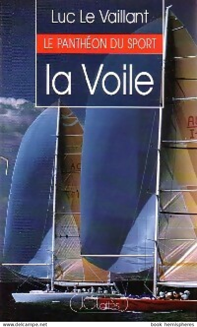 La Voile (1994) De Luc Le Vaillant - Sport