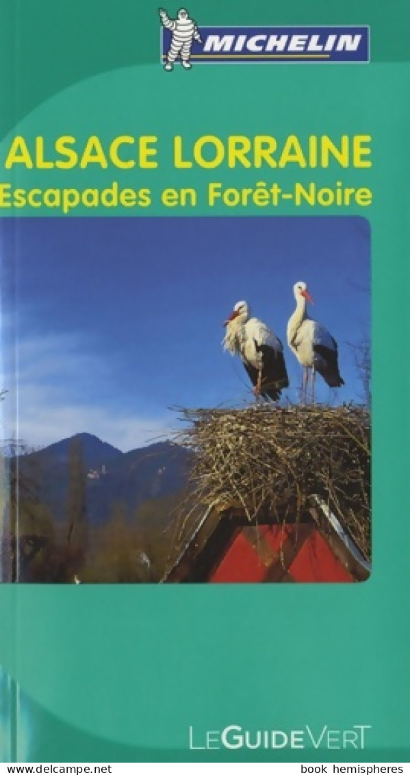 Guide Vert Alsace-lorraine (2010) De Anath Klipper - Toerisme