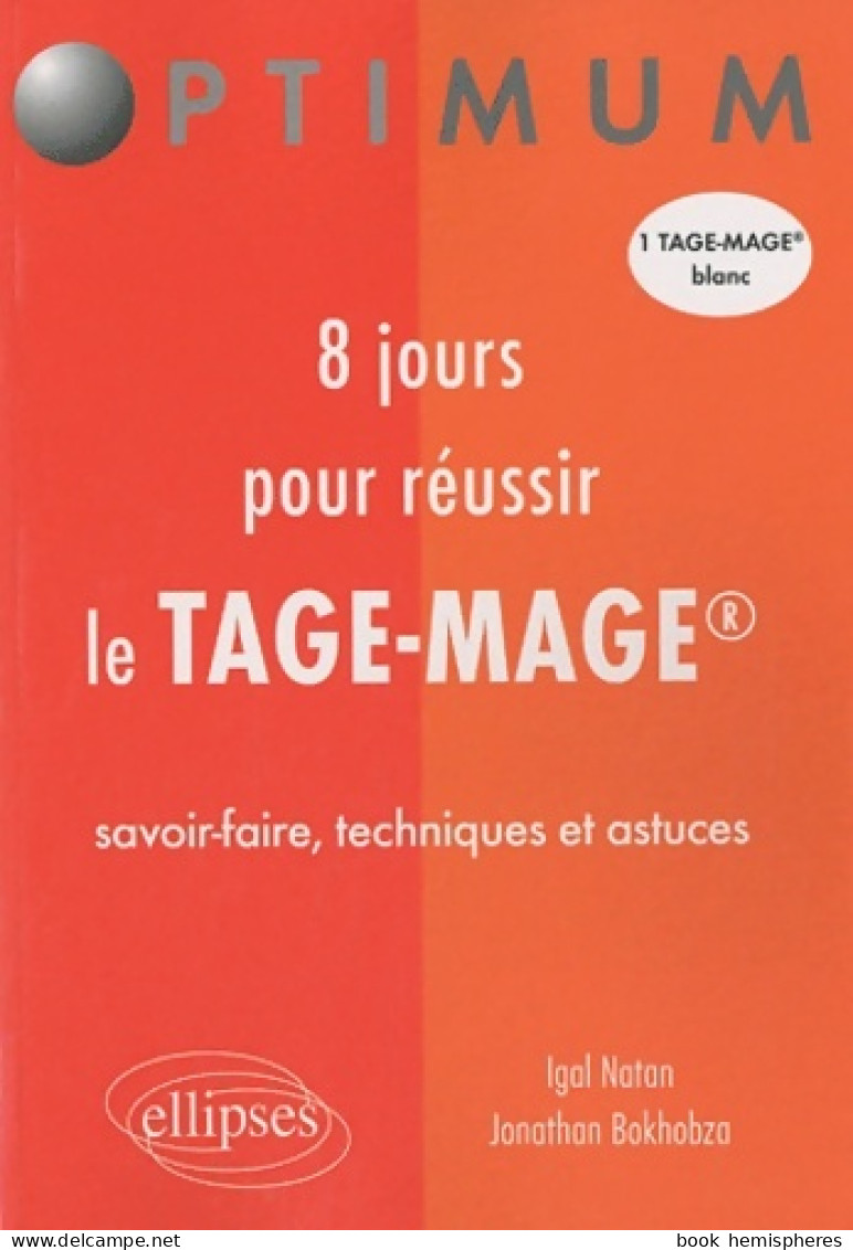 8 Jours Pour Réussir Les Tests D'aptitude (2011) De Igal Natan - Handel