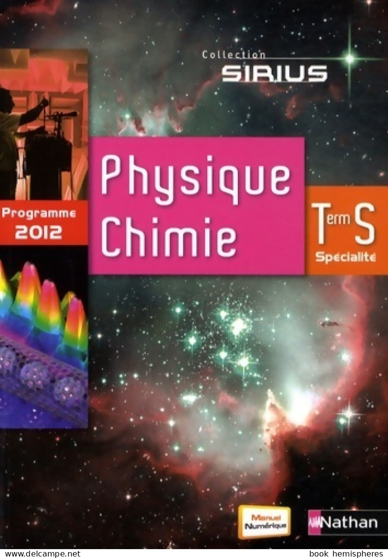 Physique-chimie Term S Spécialité (2012) De Claire Chevalier - 12-18 Jahre