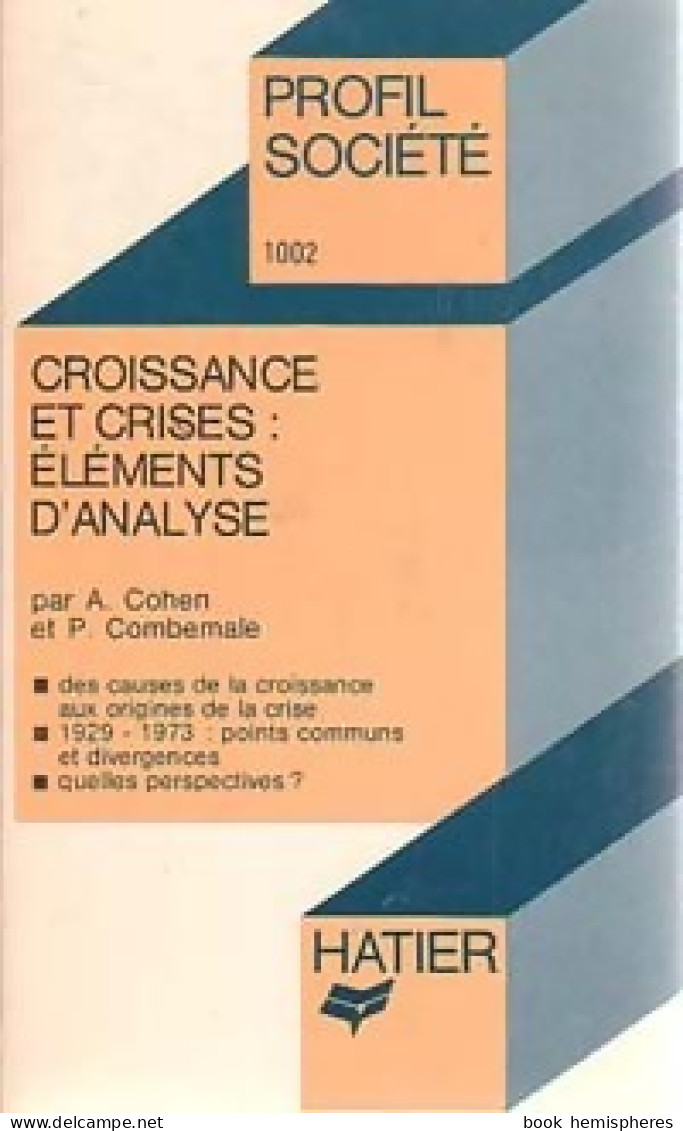 Croissance Et Crises : Éléments D'analyse (1980) De Pascal Cohen - Handel