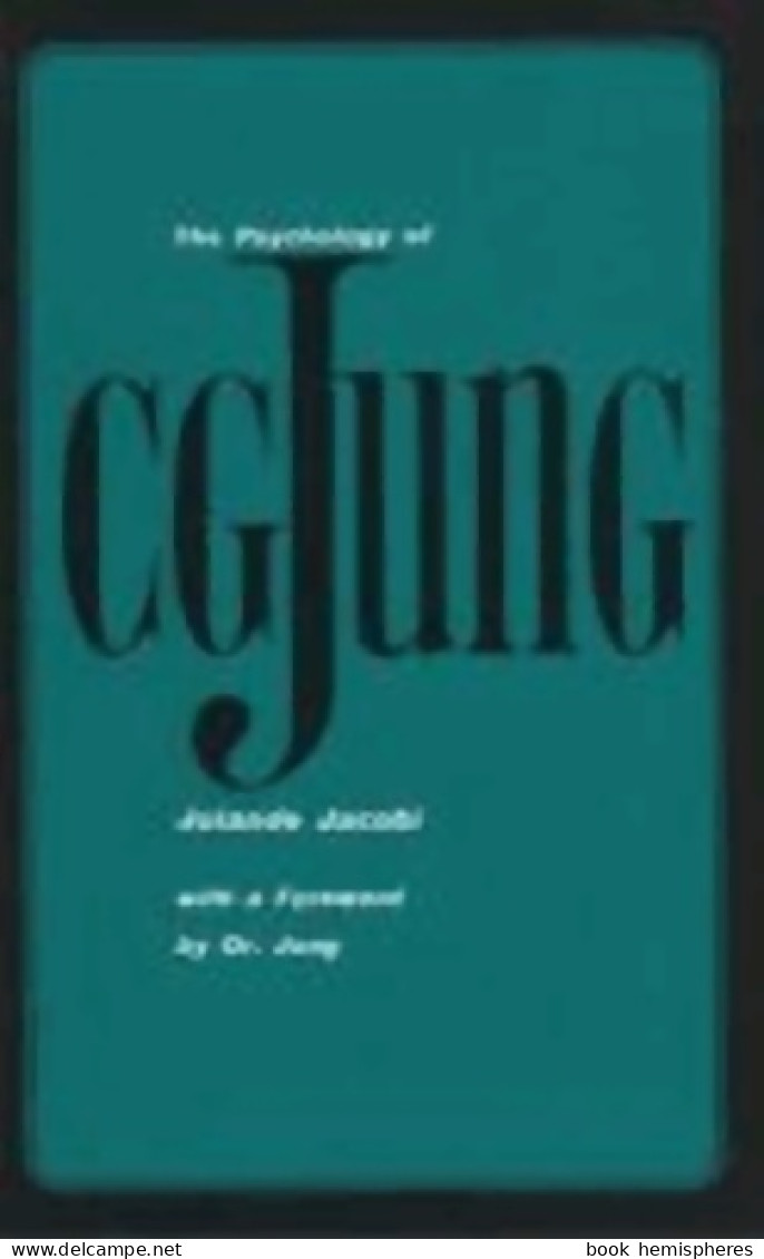 The Psychology Of C G Jung Rev (1977) De Irving G. Jacobi - Autres & Non Classés
