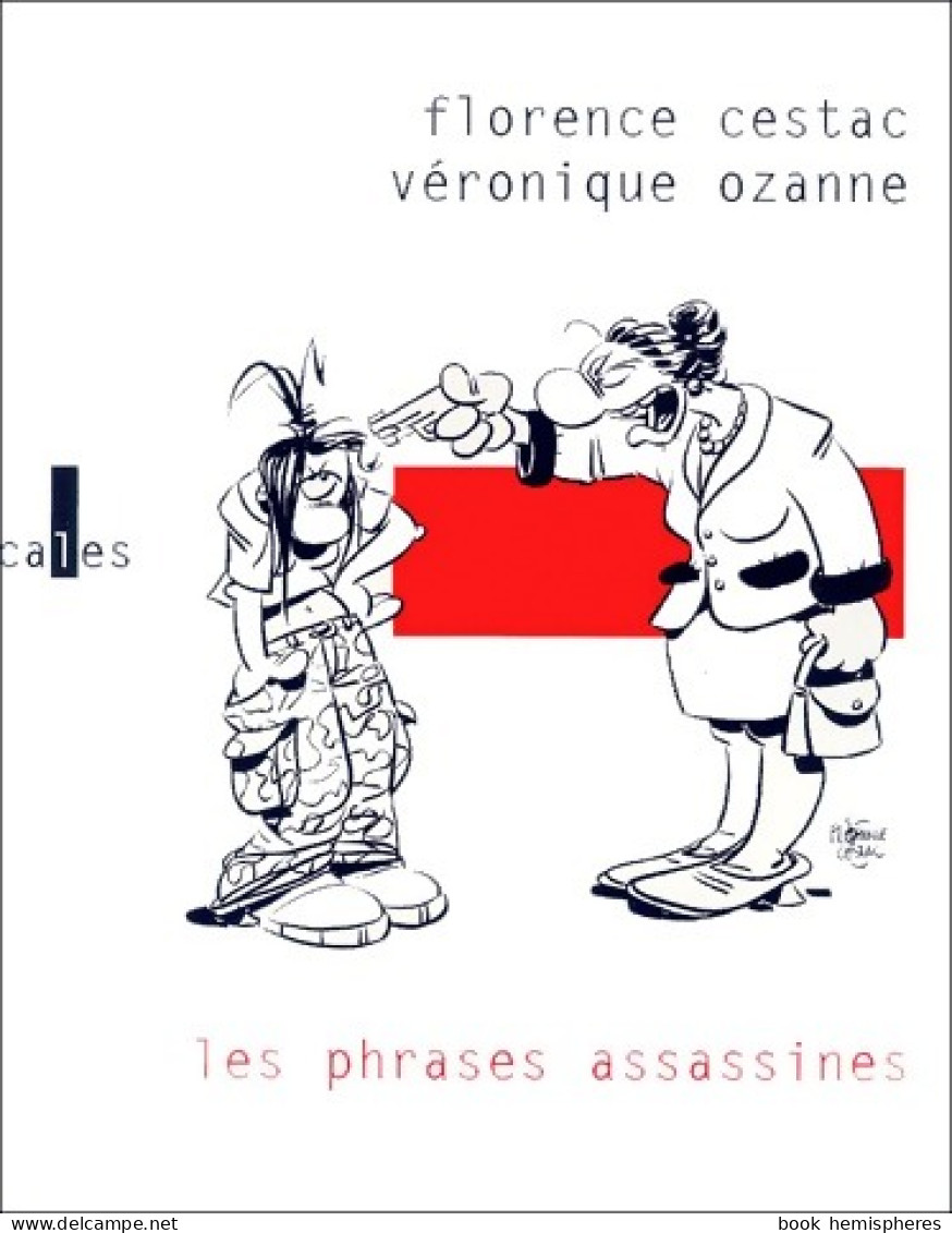 Les Phrases Assassines (2001) De Véronique Ozanne - Humour