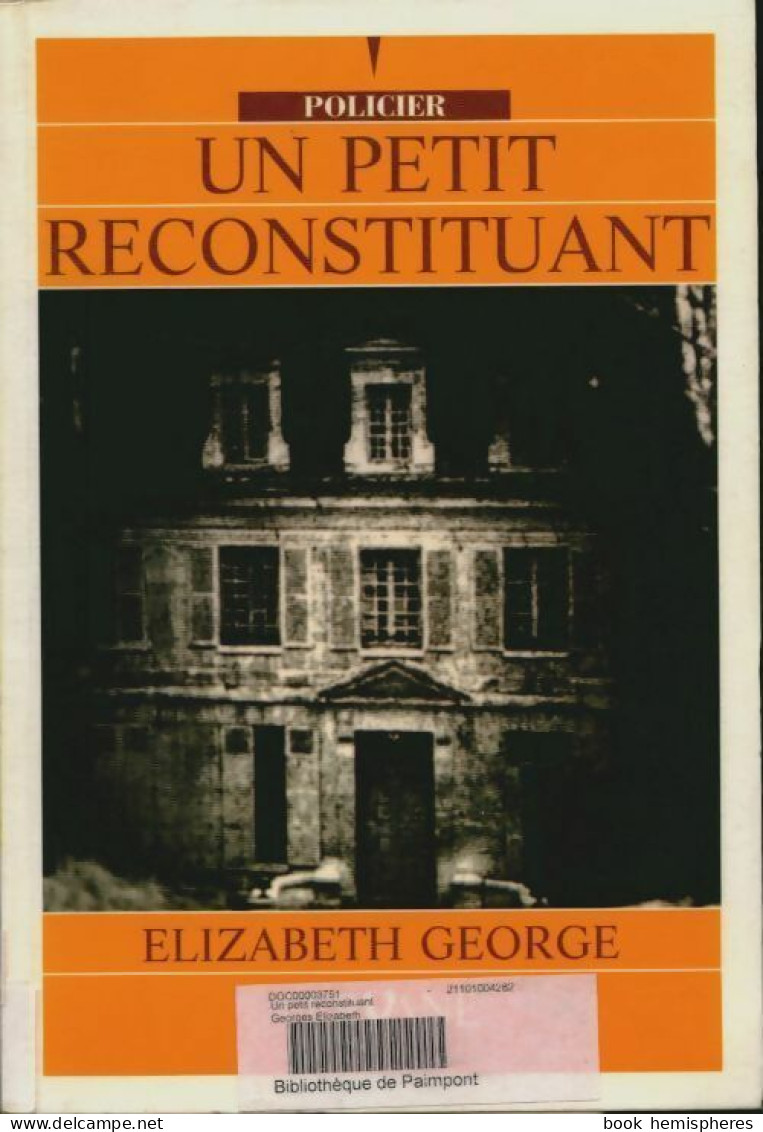 Un Petit Reconstituant (2001) De Elizabeth George - Other & Unclassified