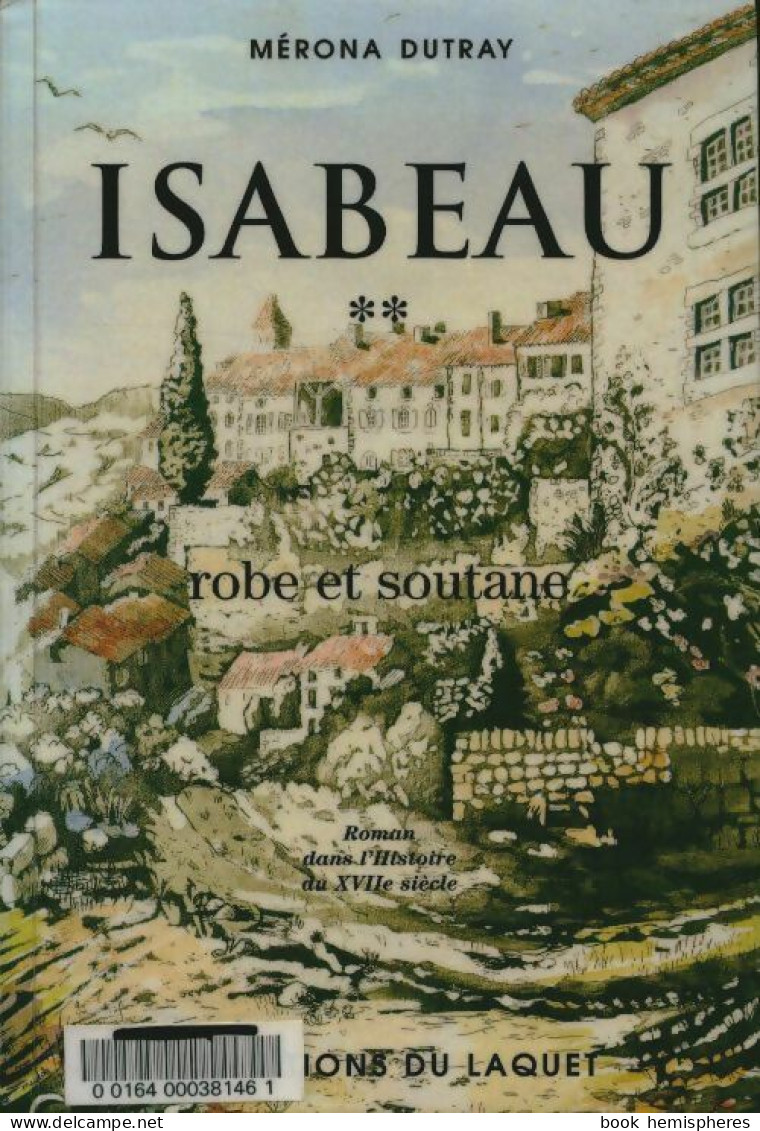 Isabeau T. 2 : Robe Et Soutane (1999) De Mérona Dutray - Historique