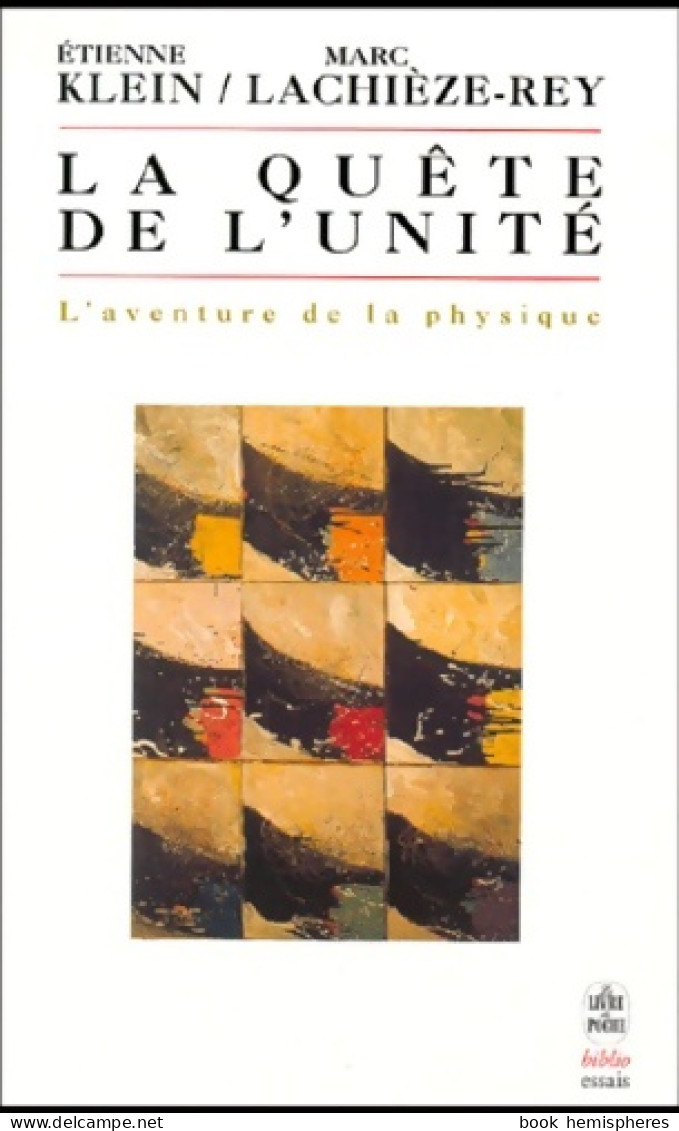 La Quête De L'unité (2000) De Marc Klein - Wetenschap