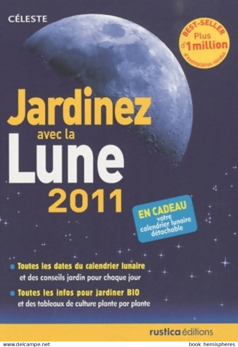 Jardinez Avec La Lune 2011 (2010) De Céleste - Garden