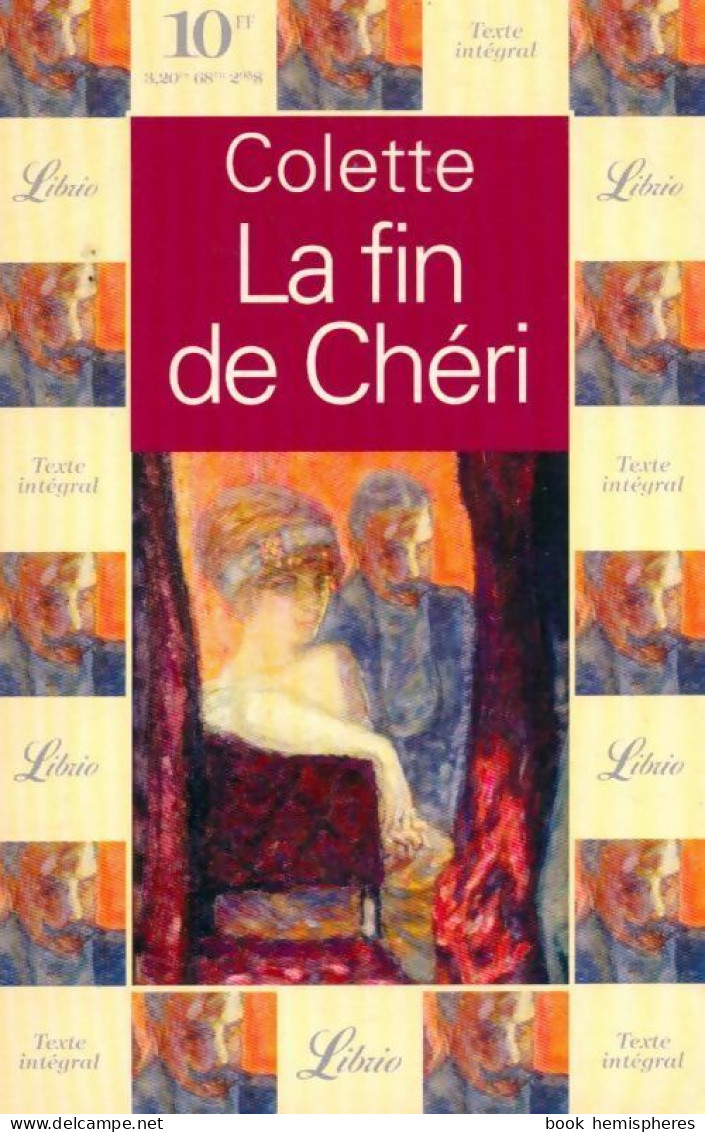 La Fin De Chéri (1992) De Colette - Autres & Non Classés