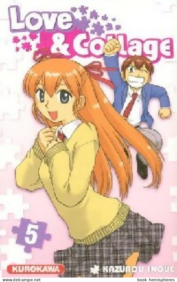 Love & Collage Tome V (2008) De Kazuro Inoue - Manga [franse Uitgave]