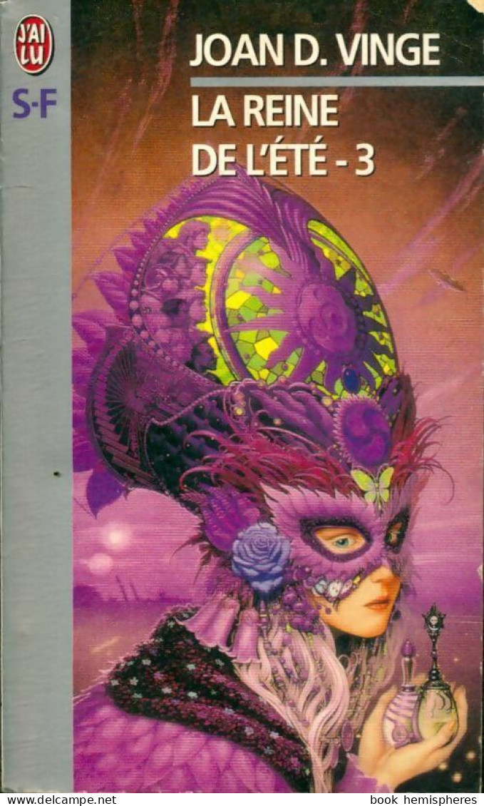 La Reine De L'Été Tome III (1993) De Joan D. Vinge - Autres & Non Classés