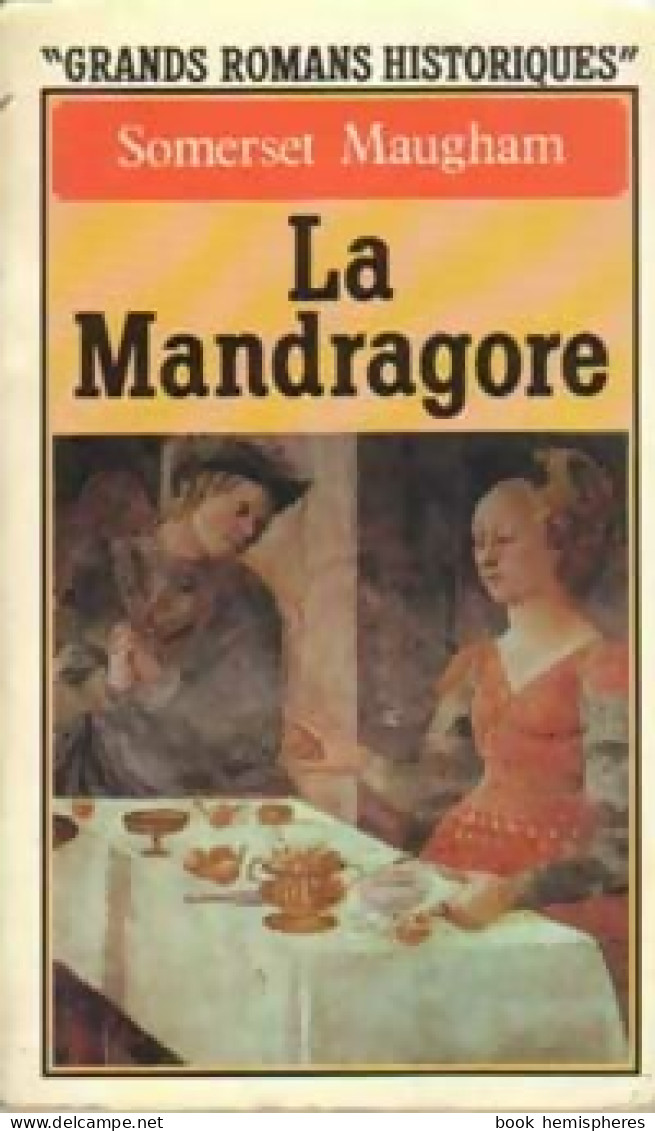 La Mandragore (1980) De Somerset Maugham - Andere & Zonder Classificatie