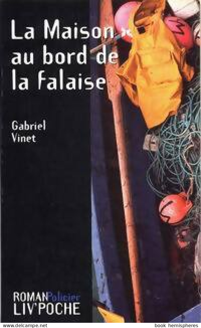 La Maison Au Bord De La Falaise (1998) De Gabriel Vinet - Other & Unclassified