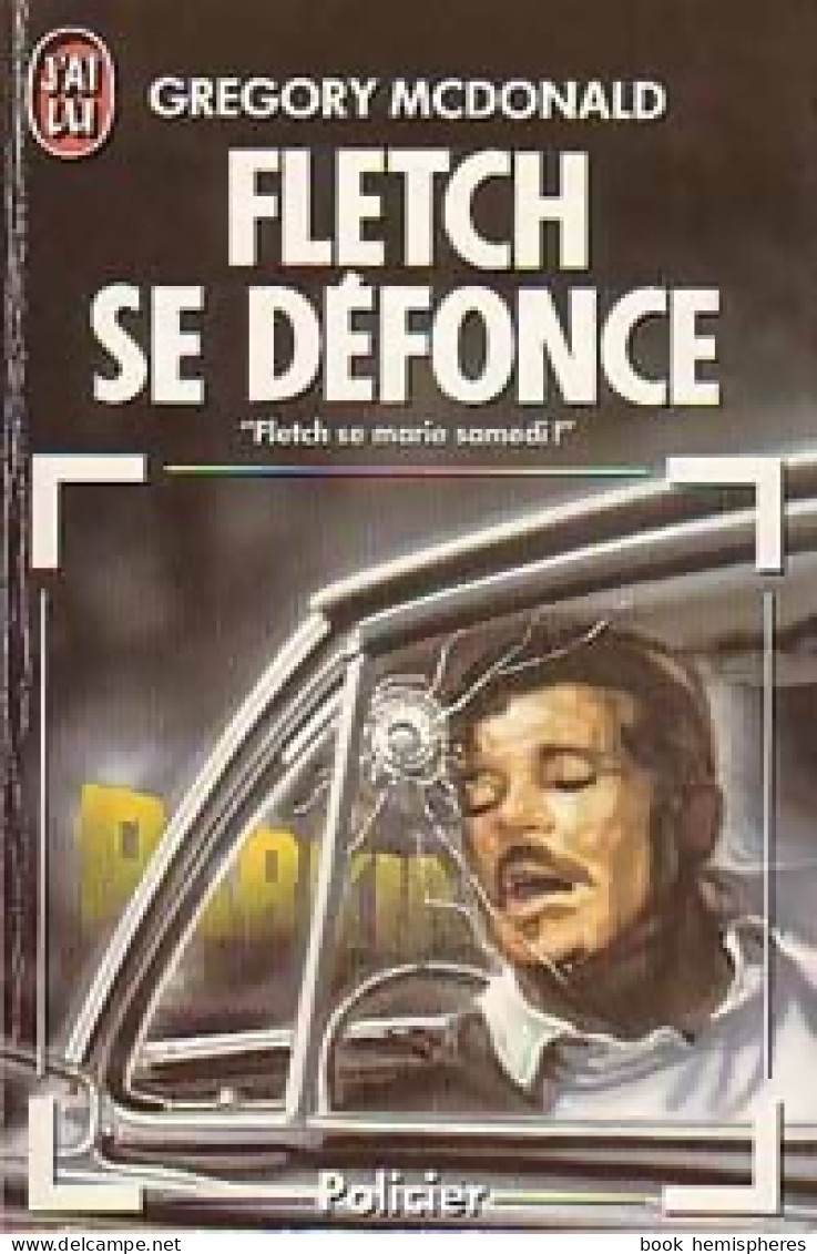 Fletch Se Défonce (1987) De Gregory McDonald - Other & Unclassified