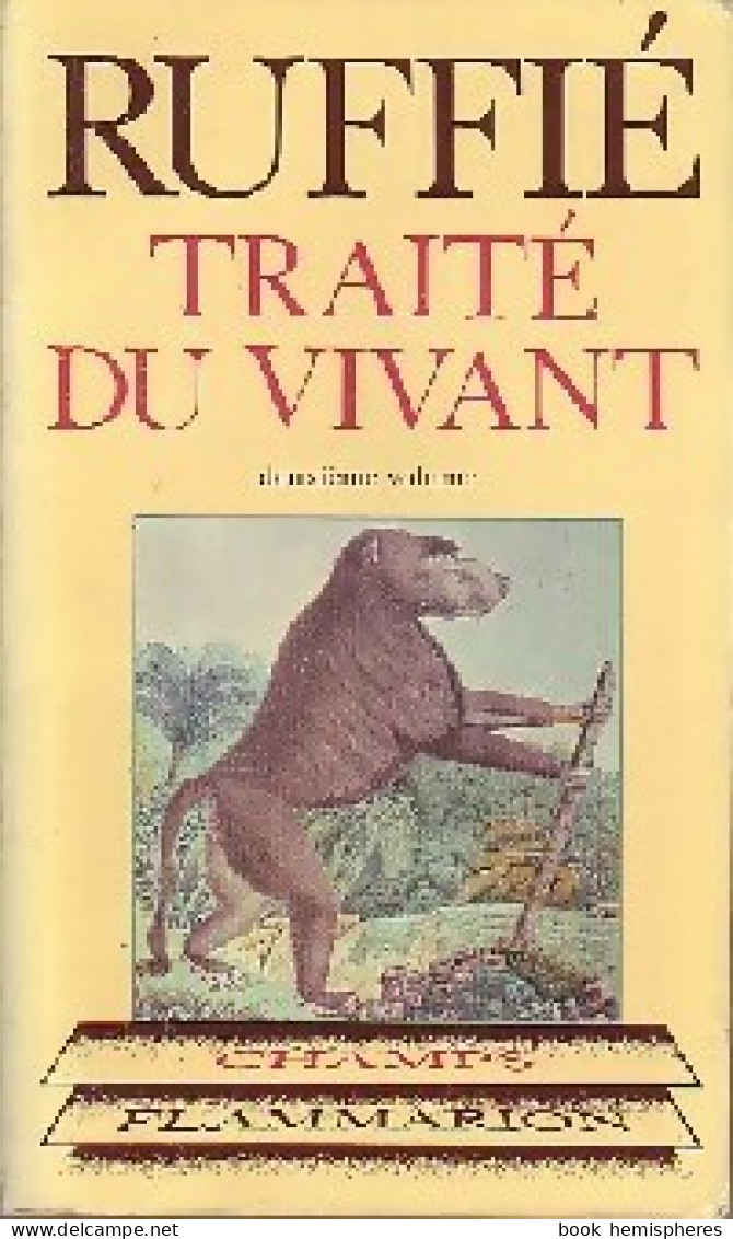Traité Du Vivant Tome II (1986) De Jacques Ruffié - Wetenschap