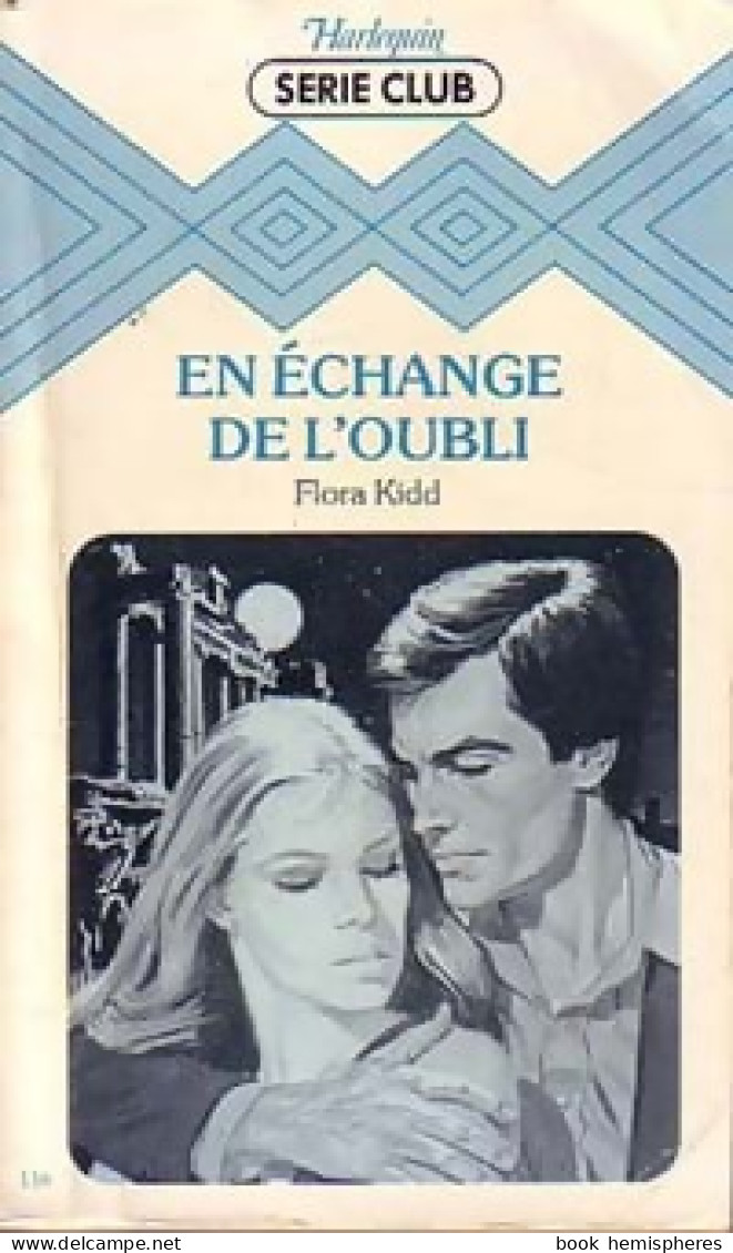 En échange De L'oubli (1981) De Flora Kidd - Romantiek