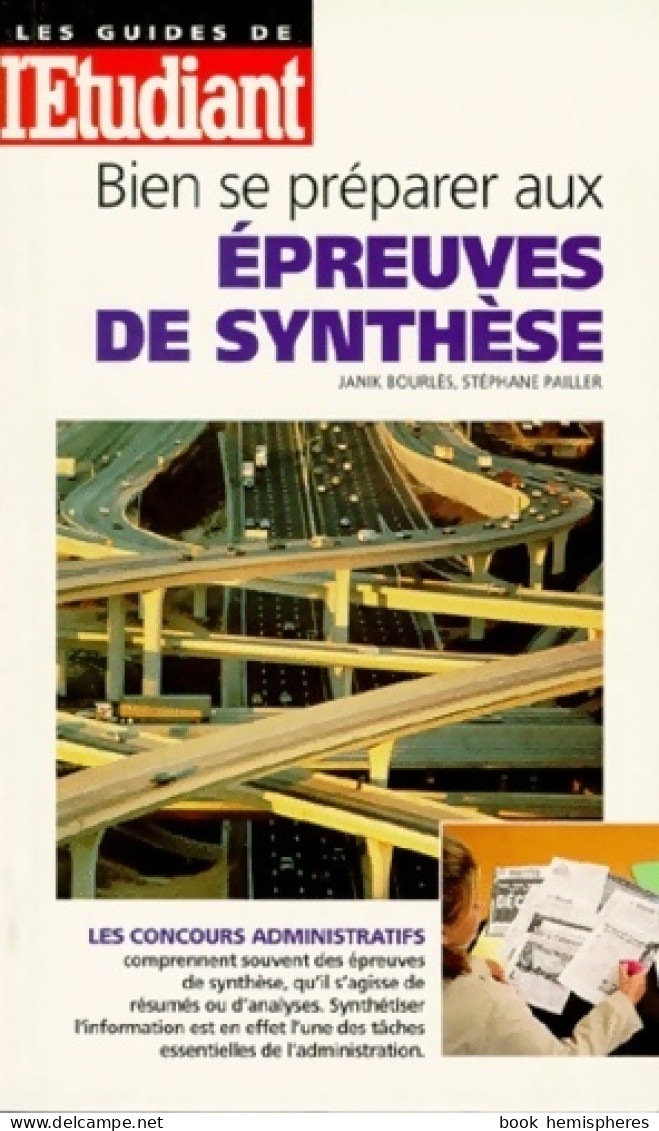 Bien Se Préparer Aux épreuves De Synthèse (1999) De Bourles - Non Classés