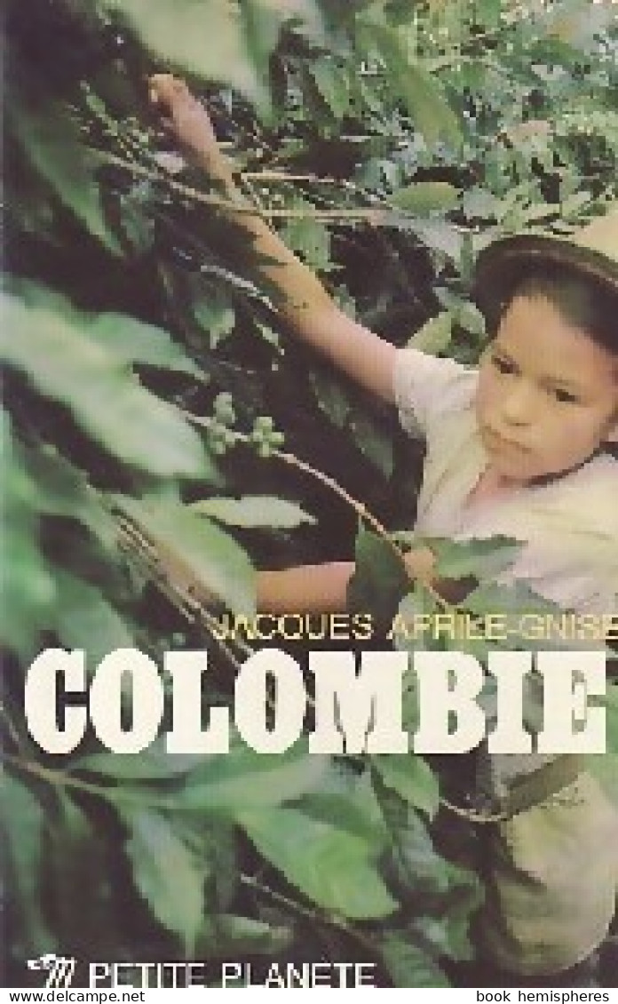 Colombie (1977) De Jacques Aprile-Gnisset - Turismo