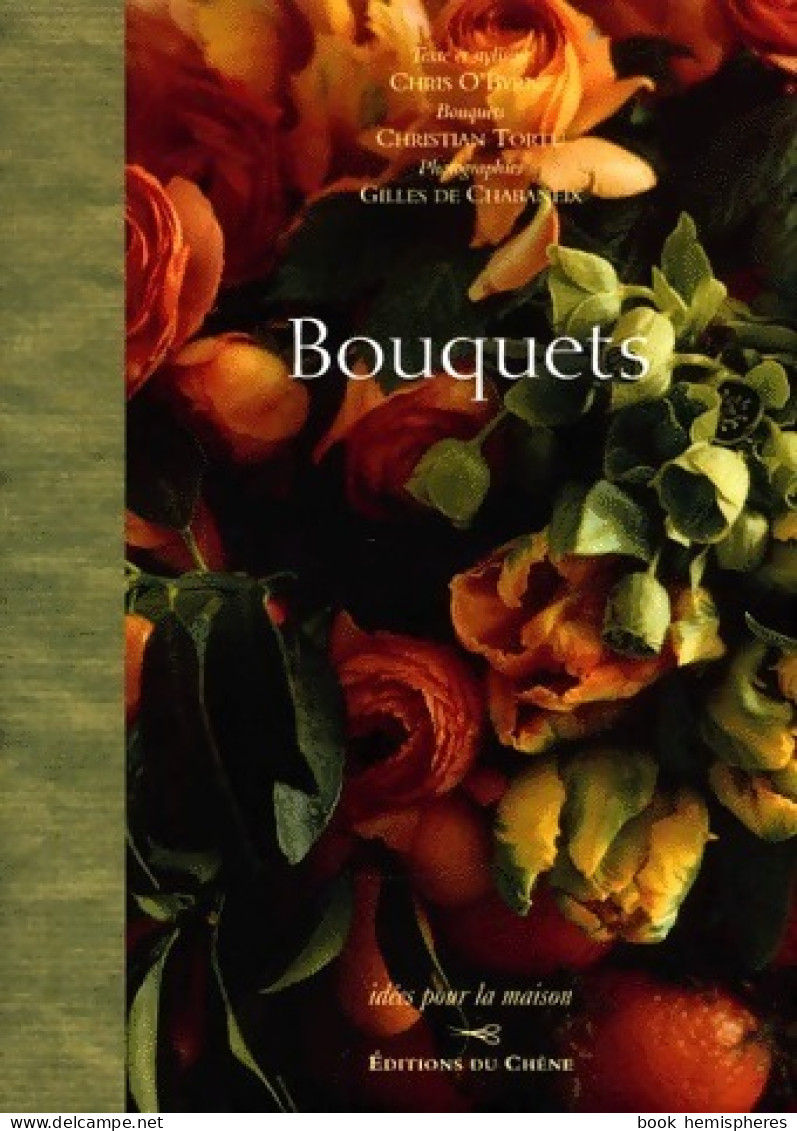 Bouquets Insolites (2001) De Chris O'Byrne - Innendekoration