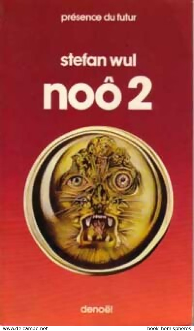 Noô Tome II (1977) De Stefan Wul - Autres & Non Classés