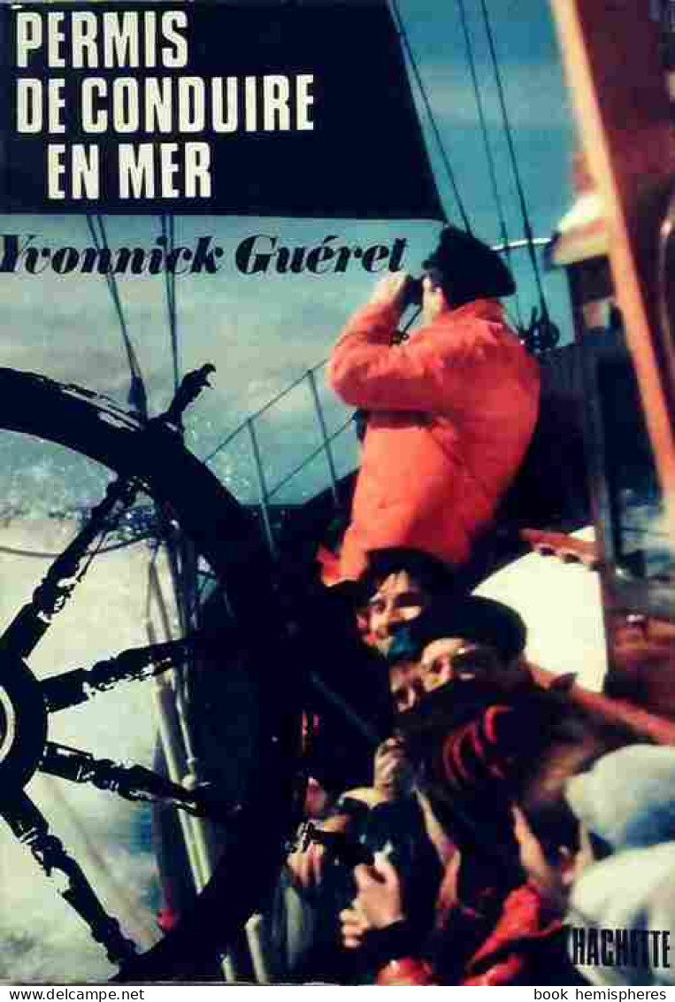 Permis De Conduire En Mer (1975) De Yvonnick Guéret - Bateau