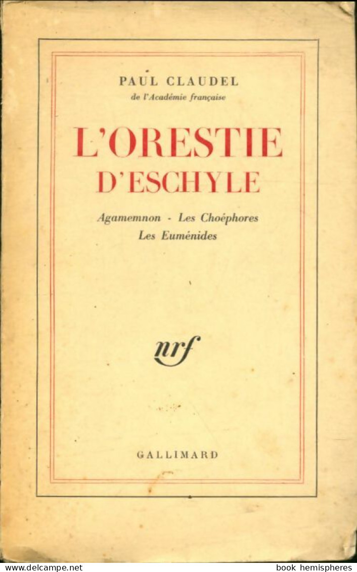 L'orchestre D'Eschyle (1961) De Paul Claudel - Altri & Non Classificati