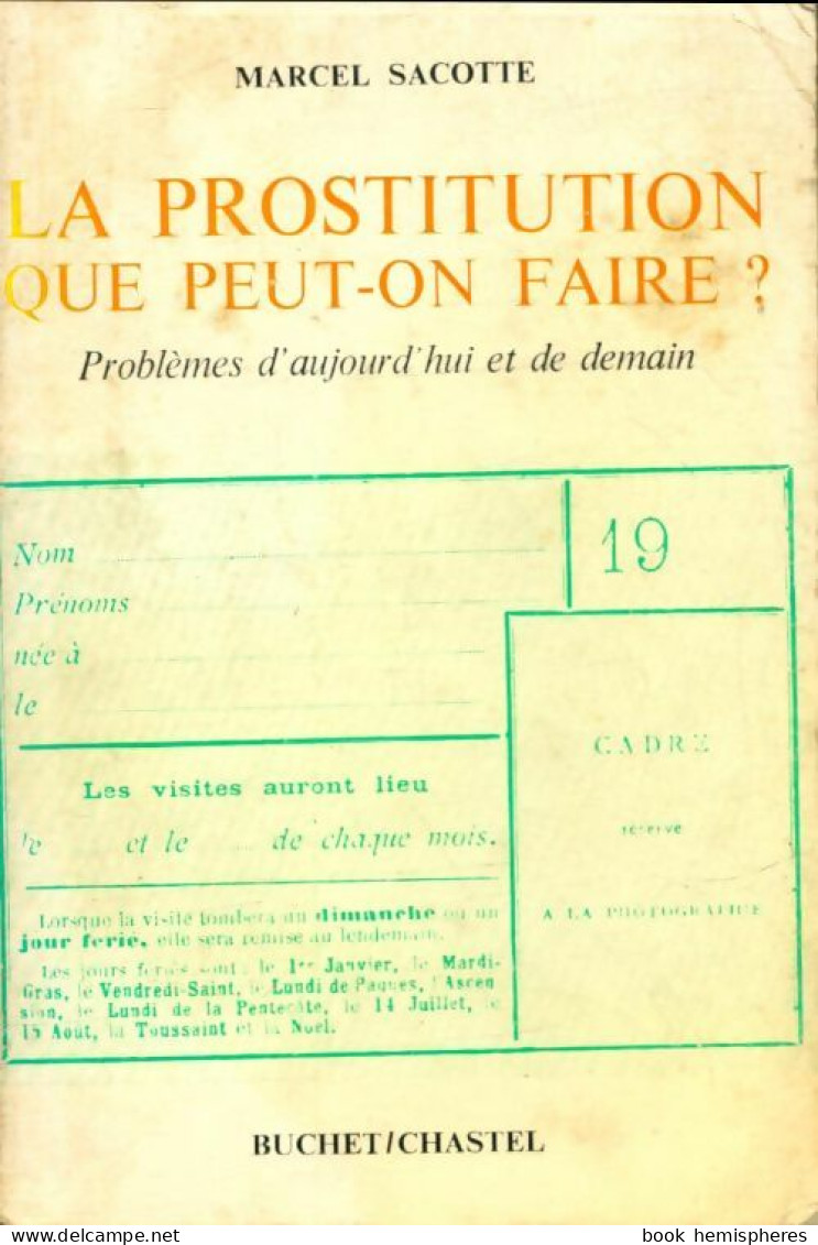 La Prostitution, Que Peut-on Faire? (1971) De Marcel Sacotte - Droit