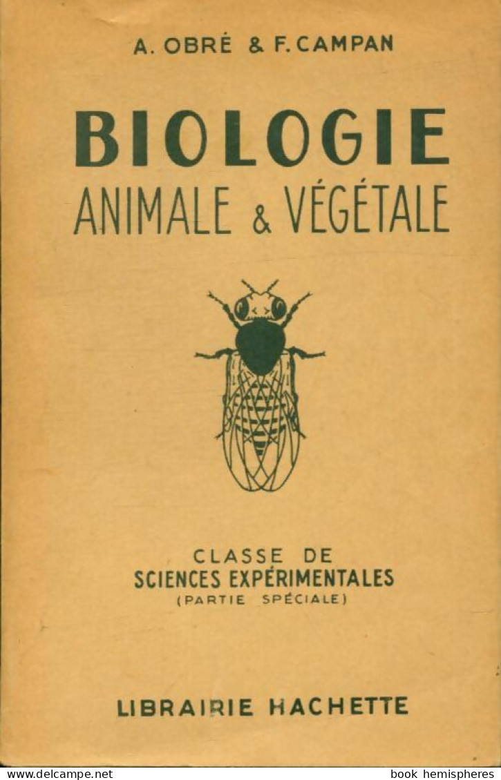 Biologie Animale Et Végétale (1947) De F. Obré - Wetenschap