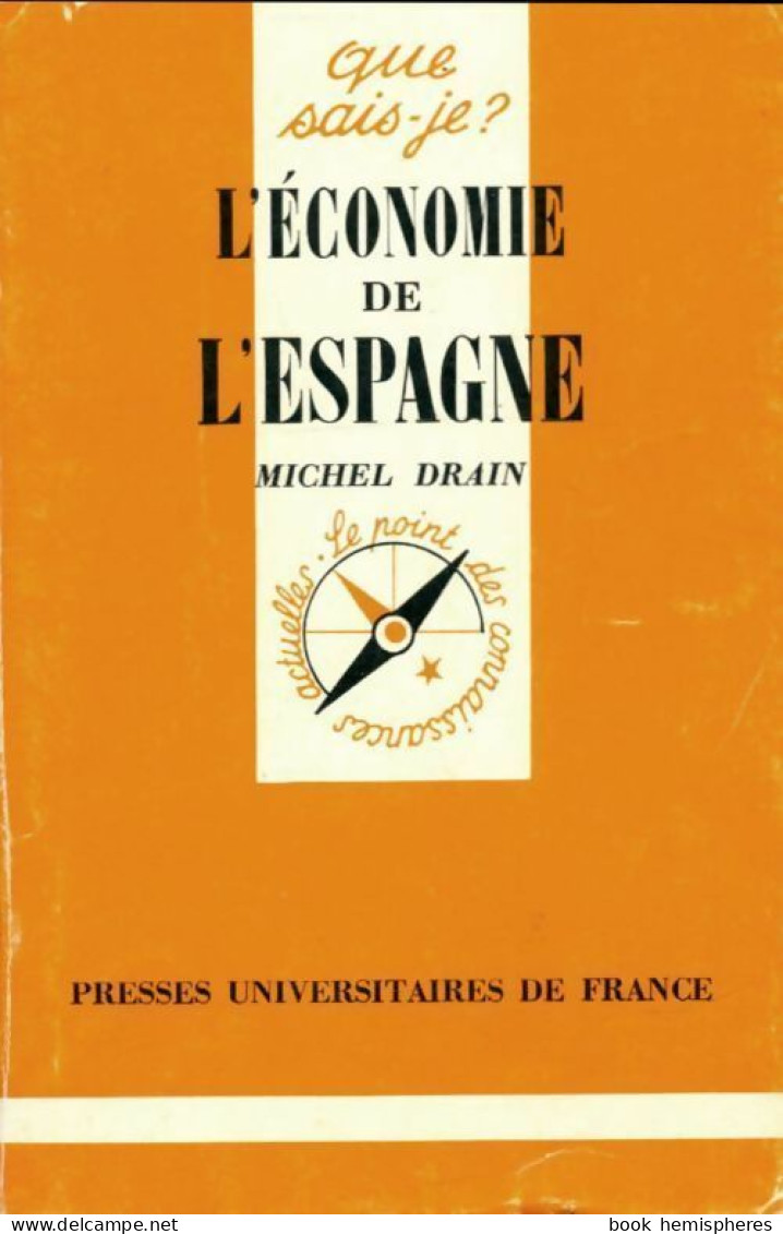 L'économie De L'Espagne (1979) De Michel Drain - Economie