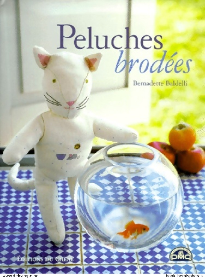 Peluches Brodées (2001) De Bernadette Baldelli - Voyages